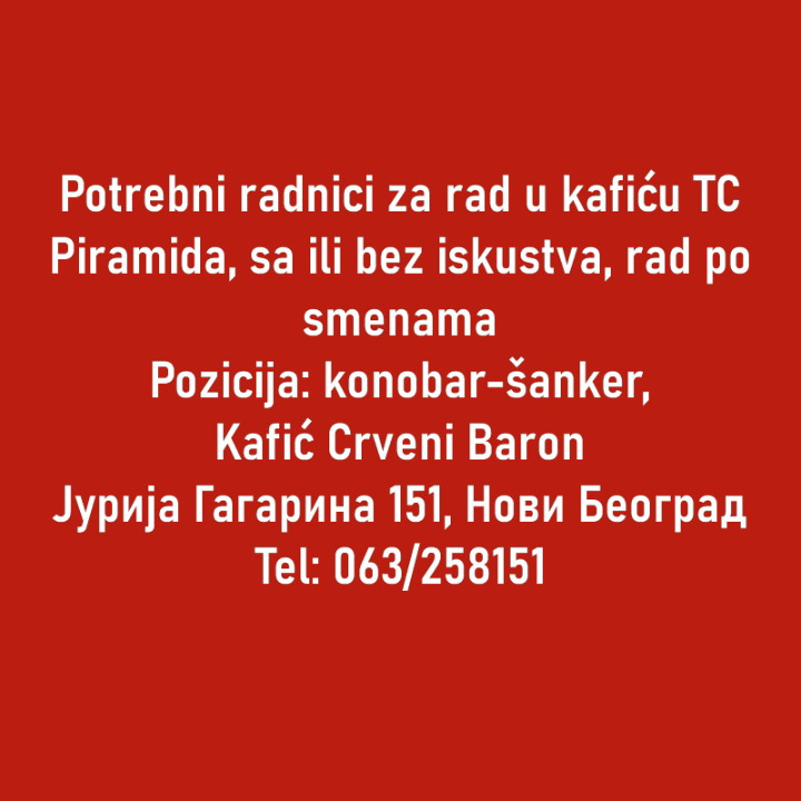 Potrebni radnici za rad u kaficu TC Piramida, sa ili bez iskustva, rad po smenama